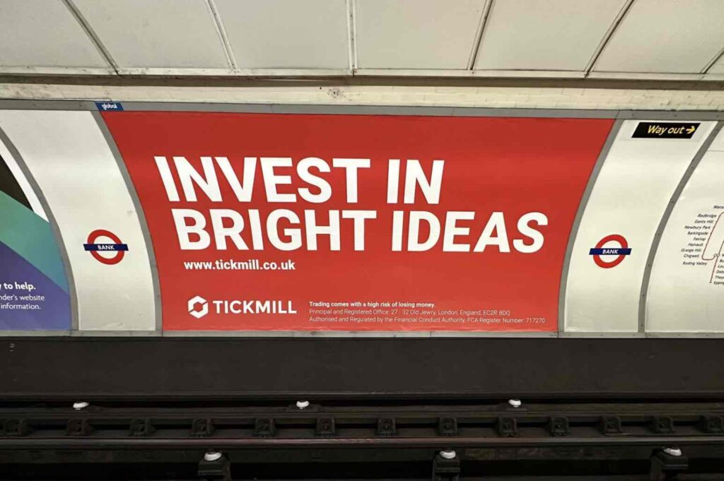 Tickmill advertising on London tube