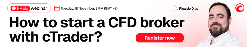 How to start a CFD broker with cTrader